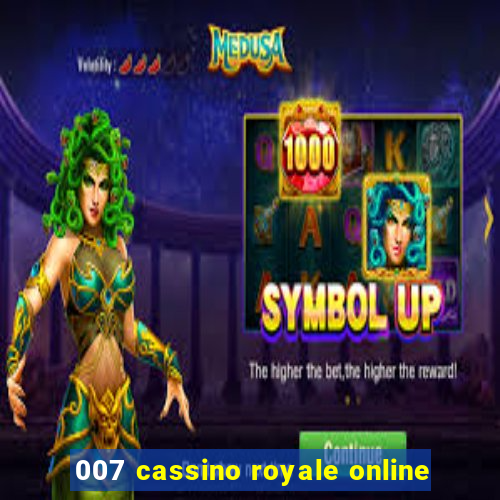 007 cassino royale online